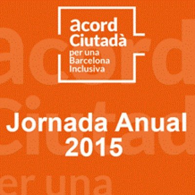 Abiertas las inscripciones para la Jornada Anual de l'Acord Ciutadà 2015